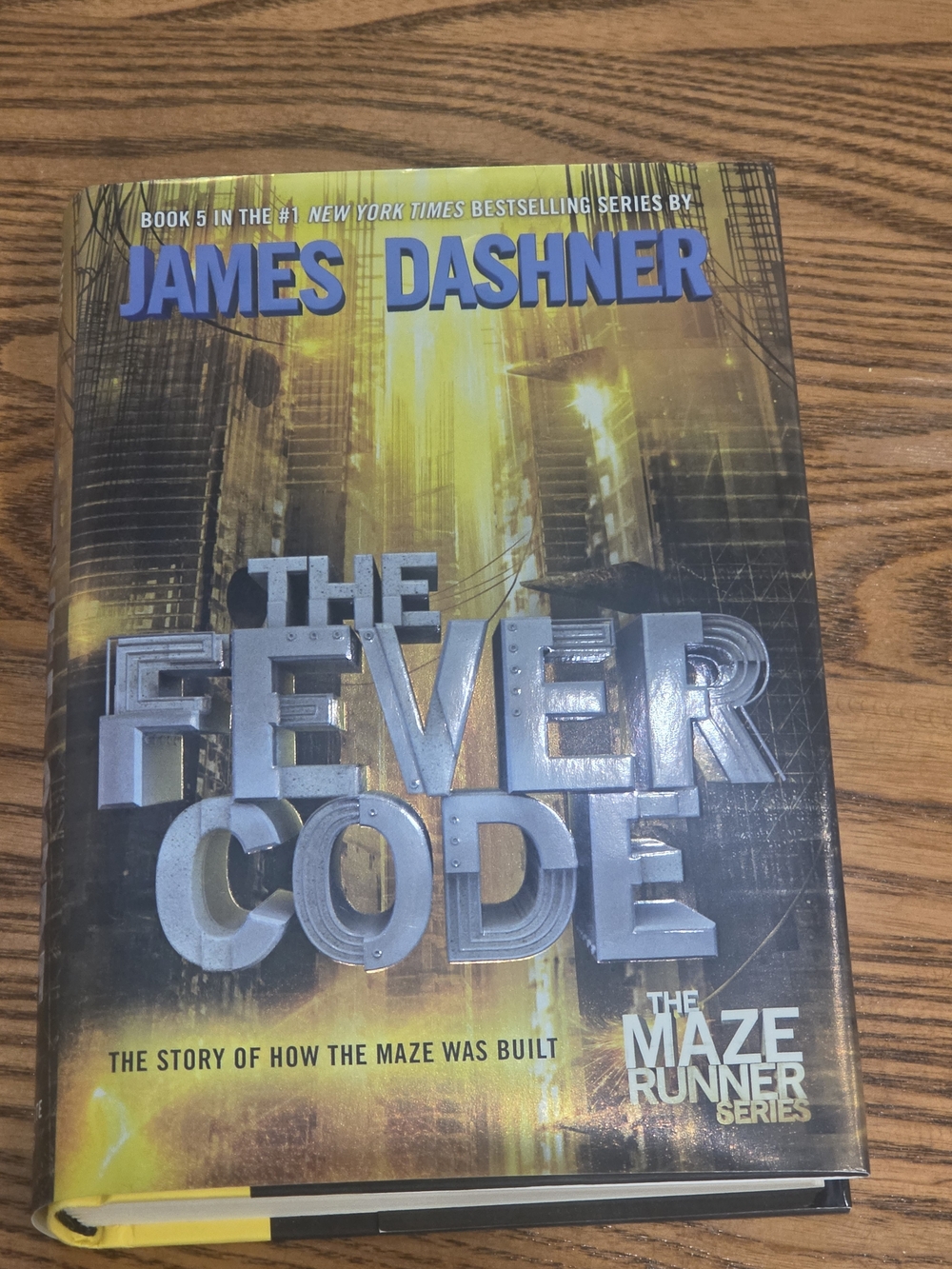 The FEVER CODE - Book 5 Of The MAZERUNNER SERIES by James Dashner